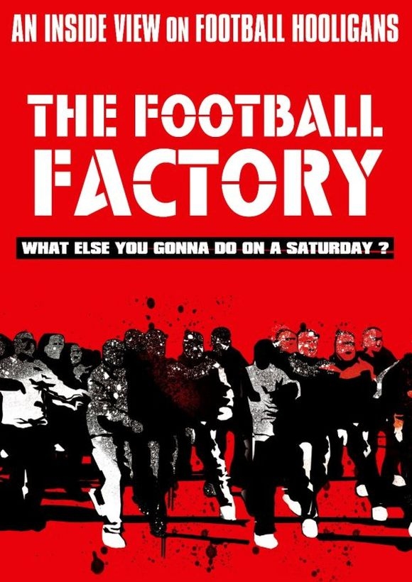 Αφίσα: The Football Factory