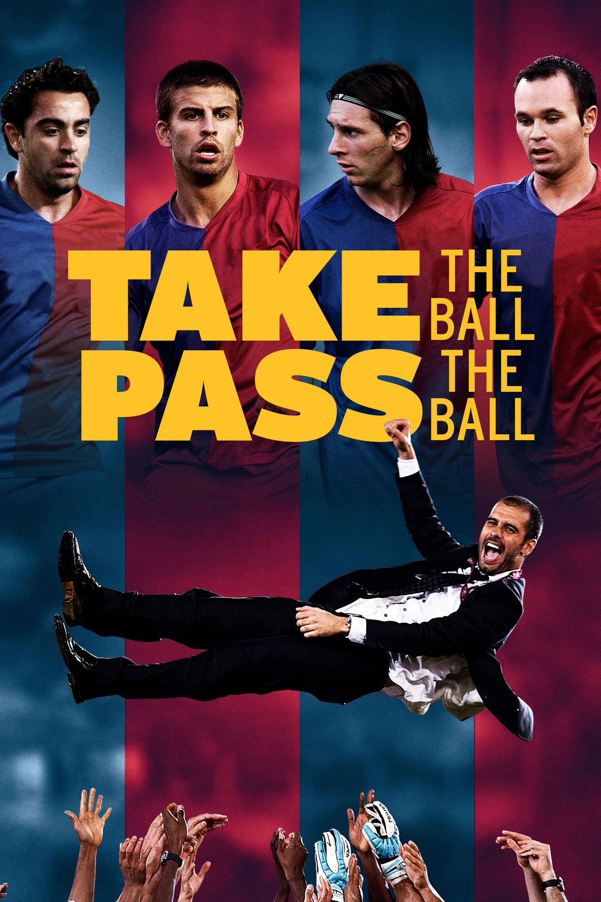 Αφίσα: Take the Ball, Pass the Ball